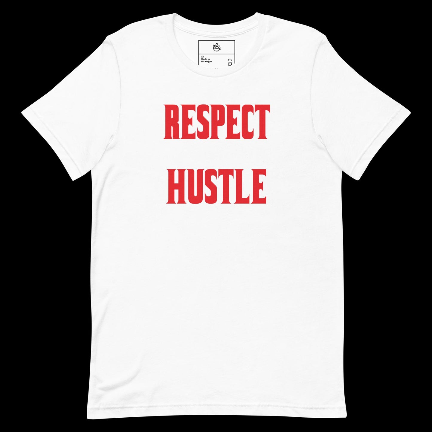 RESPECT THE HUSTLE